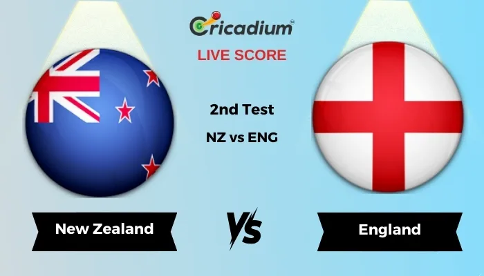 England tour of New Zealand 20242nd Test NZ vs ENG Live Score