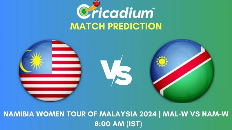 MAL-W vs NAM-W Match Prediction 2nd T20I Namibia Women tour of Malaysia 2024