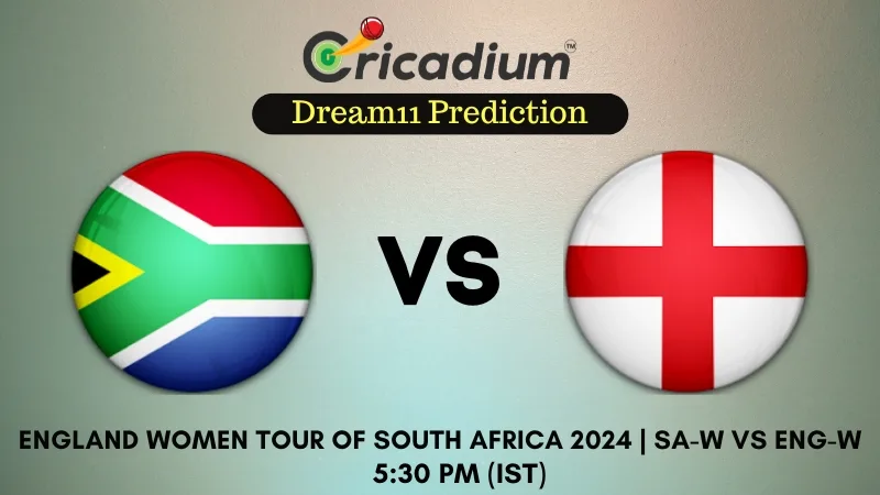 SA-W vs ENG-W Dream11 Prediction 3rd ODI England Women tour of South Africa 2024