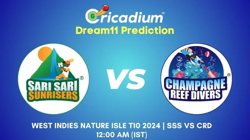 SSS vs CRD Dream11 Prediction Match 11 West Indies Nature Isle T10 2024