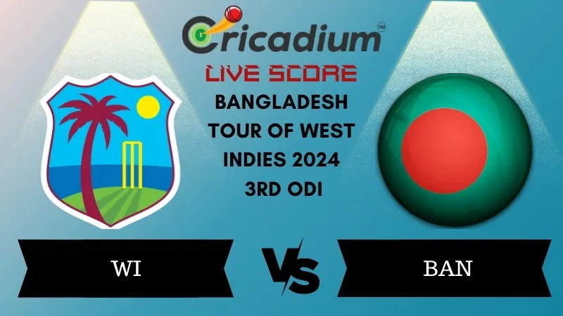 Bangladesh tour of West Indies 2024 3rd ODI WI vs BAN Live Score