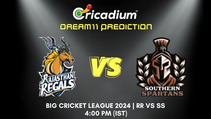 RR vs SS Dream11 Prediction 2nd T20I Big Cricket League 2024