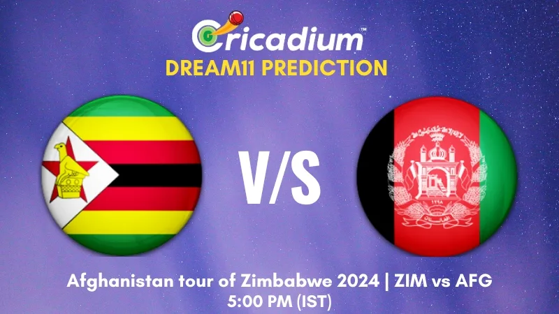 ZIM vs AFG Dream11 Prediction 3rd T20I Afghanistan tour of Zimbabwe 2024