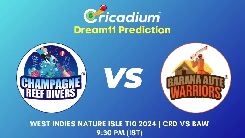 CRD vs BAW Dream11 Prediction Match 20 West Indies Nature Isle T10 2024