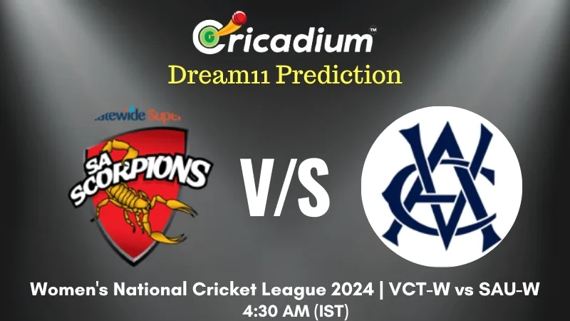 VCT-W vs SAU-W Dream11 Prediction Today Women's National Cricket League 2024 16th ODI