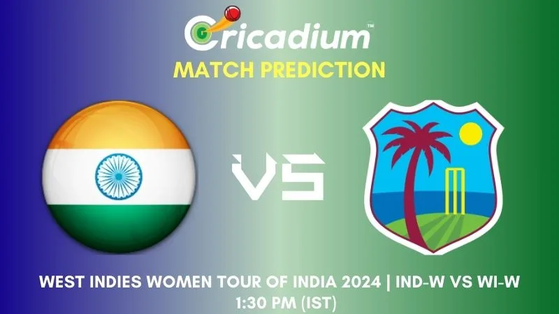 West Indies Women tour of India 2024 1st ODI IND-W vs WI-W Match Prediction