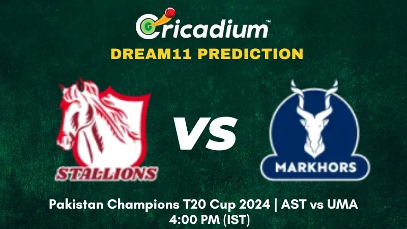 AST vs UMA Dream11 Prediction Pakistan Champions T20 Cup 2024 Final