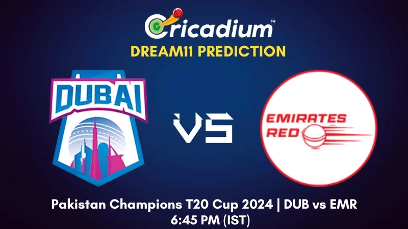 DUB vs EMR Dream11 Prediction Emirates D10 League 2024 Match 26