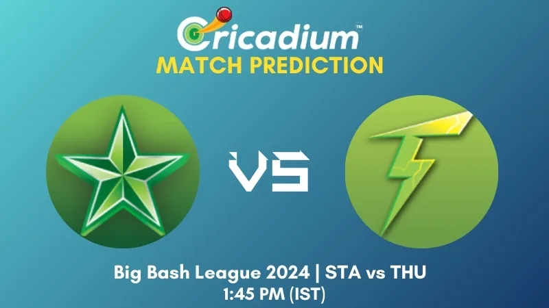 BBL 2024-25 Match 14 STA vs THU Match Prediction