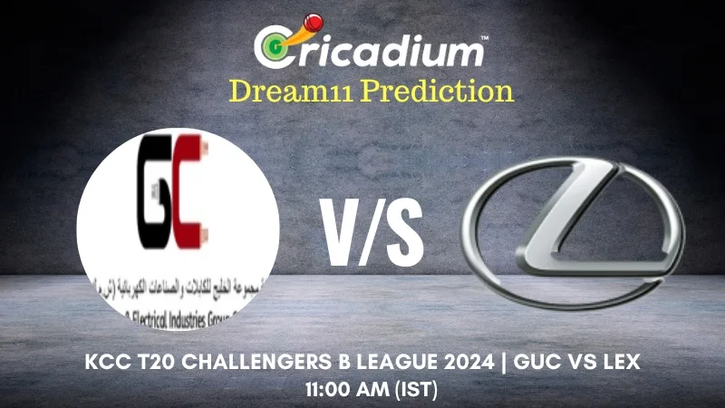 GUC vs LEX Dream11 Prediction 12th T20I of KCC T20 Challengers B League 2024-25