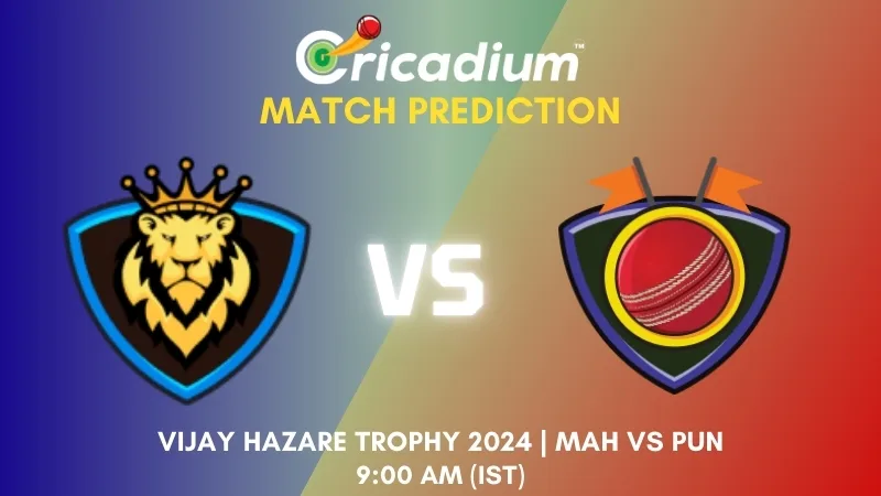 Vijay Hazare Trophy 2024-25 3rd quarter final MAH vs PUN Match Prediction