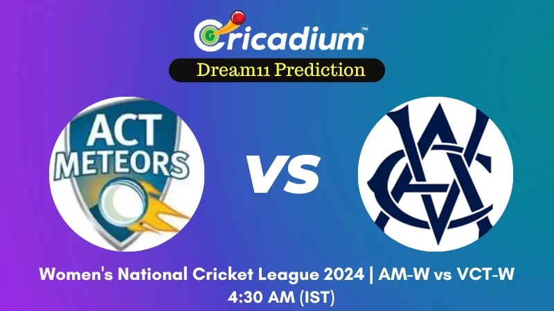 AM-W vs VCT-W Dream11 Prediction 19th ODI of Women's National Cricket League 2024