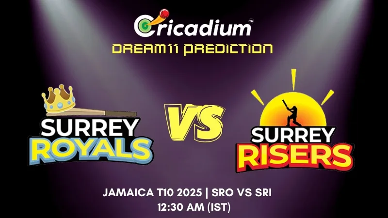 SRO vs SRI Dream11 Prediction Match 6 of Jamaica T10 2025